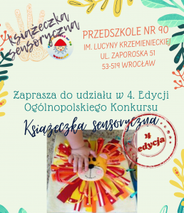 Plakat z informacjami na temat ogólnopolskiego konkursu "Książeczka Sensoryczna 4 edycja"